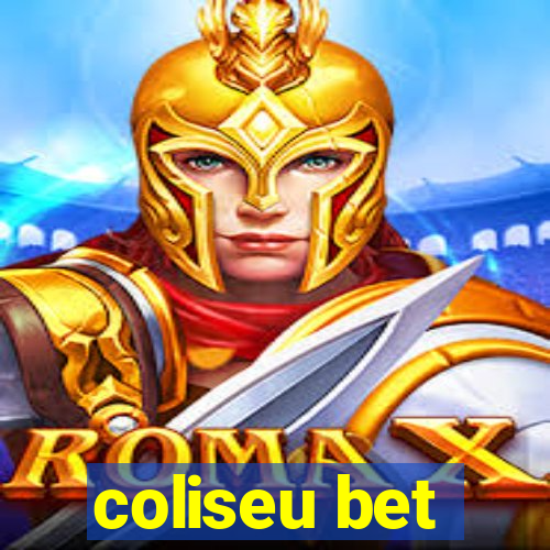 coliseu bet