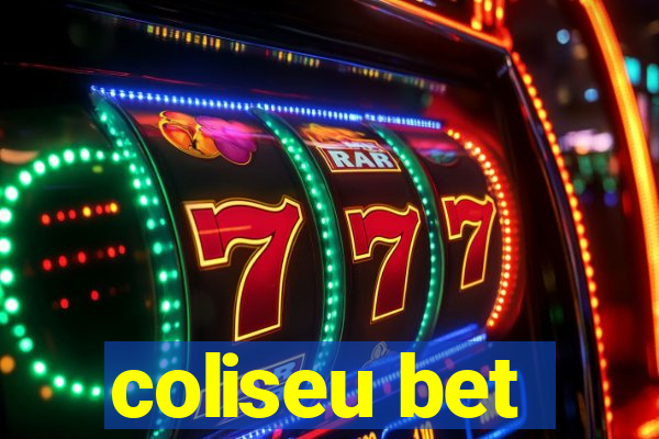 coliseu bet