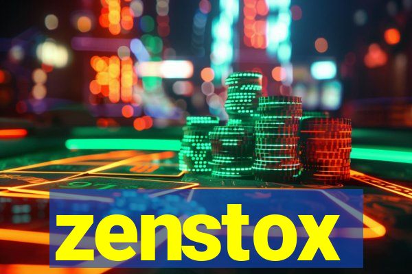 zenstox