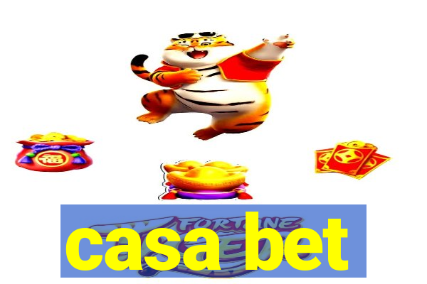 casa bet