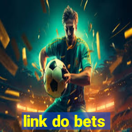 link do bets