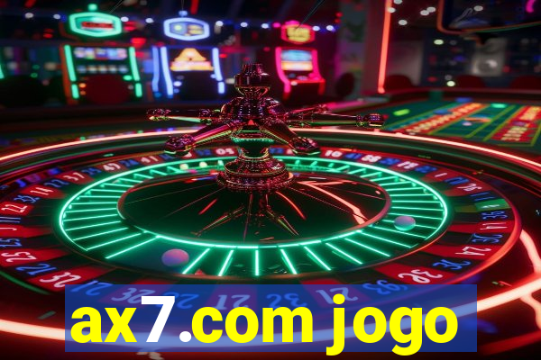 ax7.com jogo