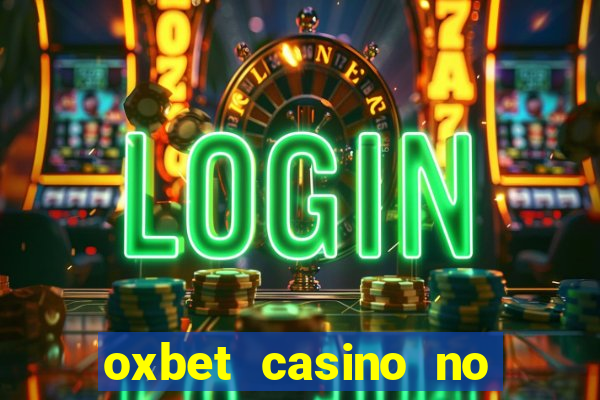 oxbet casino no deposit bonus