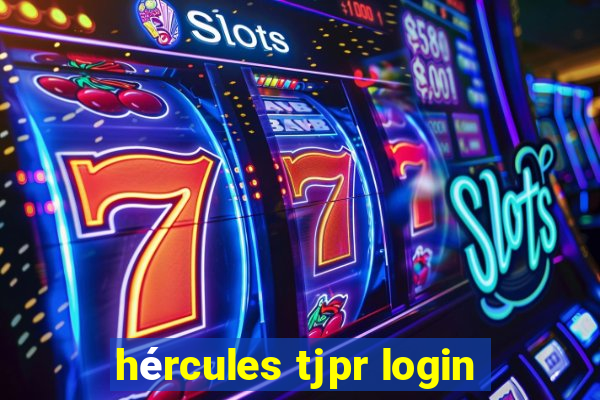 hércules tjpr login