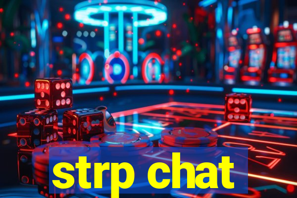 strp chat