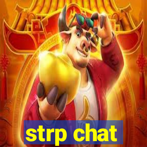 strp chat