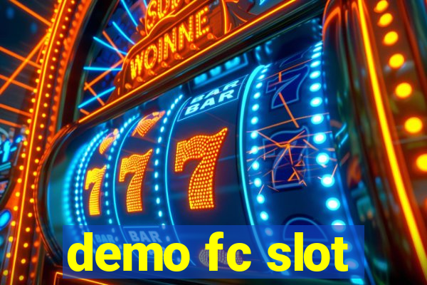 demo fc slot