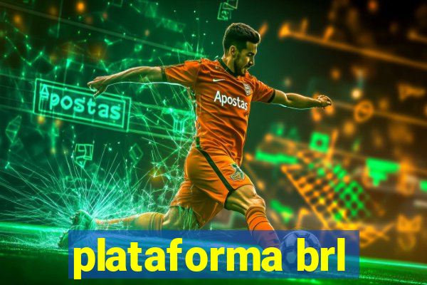 plataforma brl