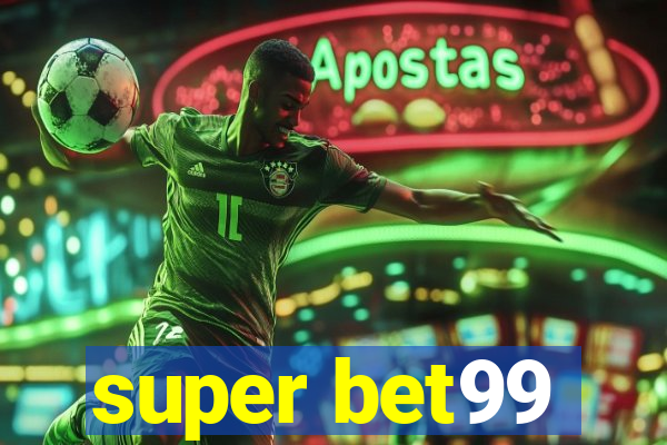 super bet99