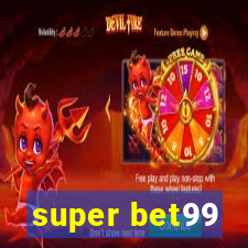 super bet99