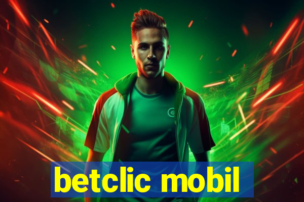 betclic mobil