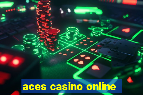 aces casino online