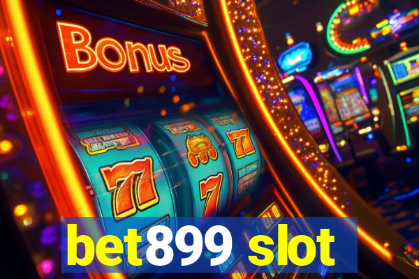 bet899 slot