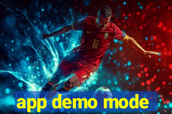 app demo mode