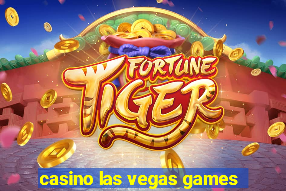 casino las vegas games