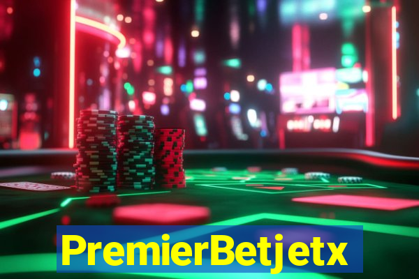 PremierBetjetx