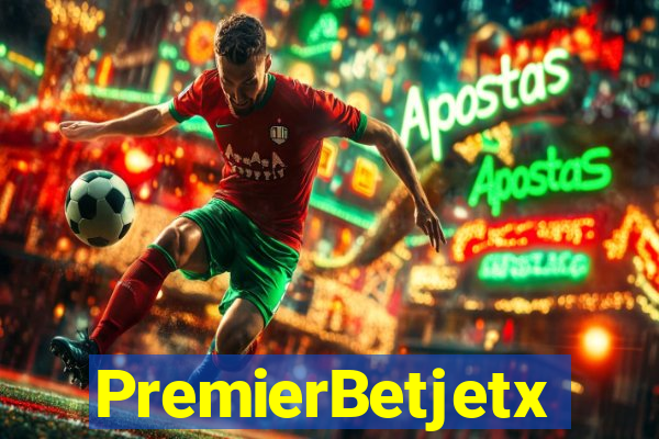 PremierBetjetx