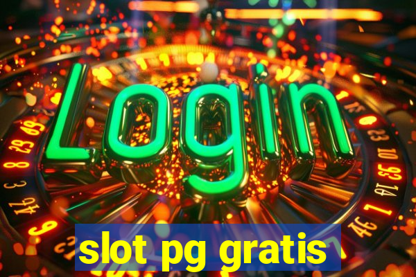 slot pg gratis