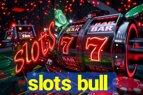 slots bull