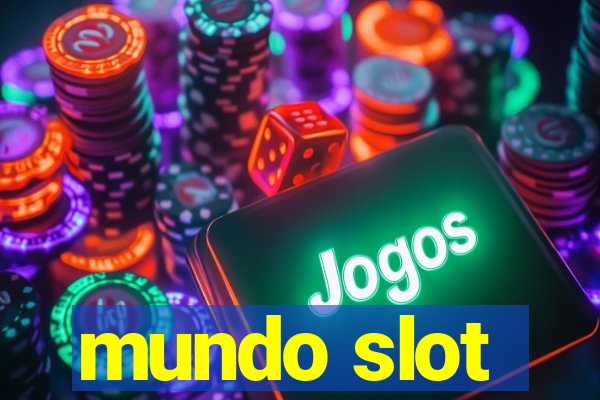 mundo slot