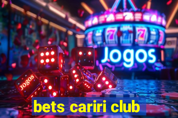 bets cariri club