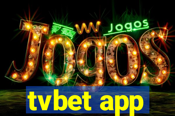 tvbet app