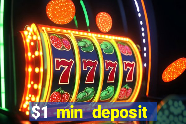 $1 min deposit casino australia