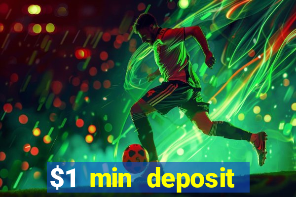 $1 min deposit casino australia