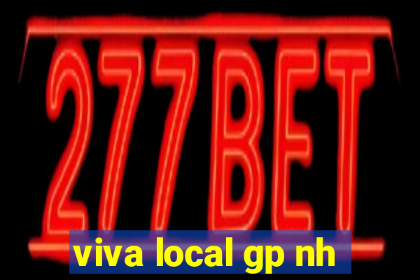 viva local gp nh