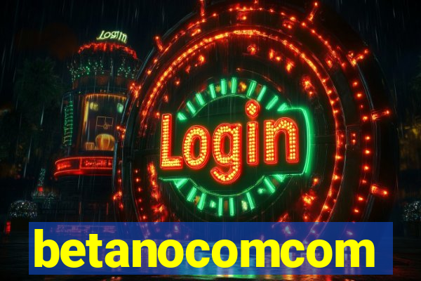 betanocomcom