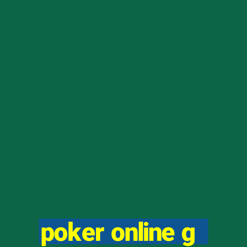 poker online g