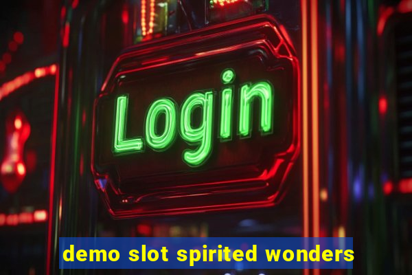 demo slot spirited wonders