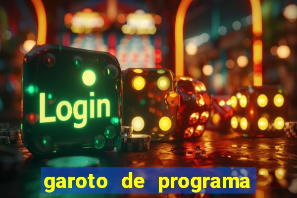 garoto de programa da zona leste