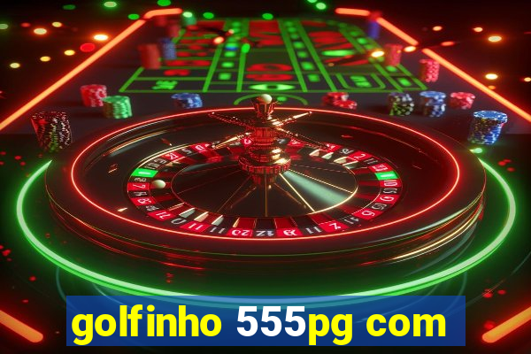 golfinho 555pg com