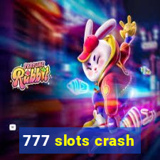 777 slots crash