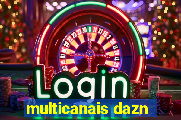 multicanais dazn