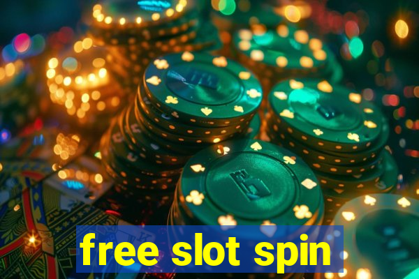 free slot spin