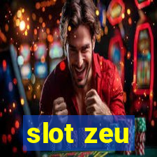 slot zeu