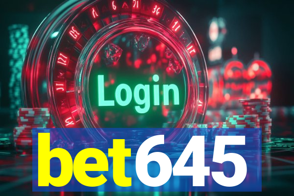 bet645