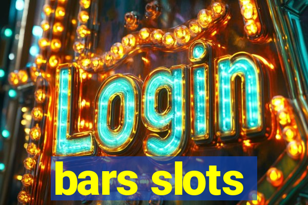 bars slots