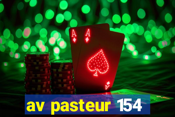 av pasteur 154