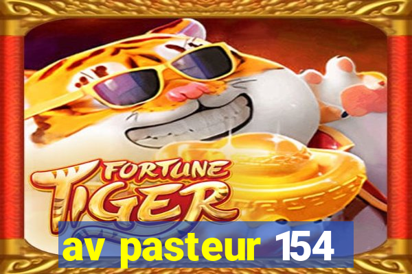 av pasteur 154