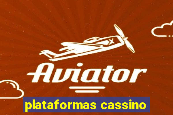 plataformas cassino