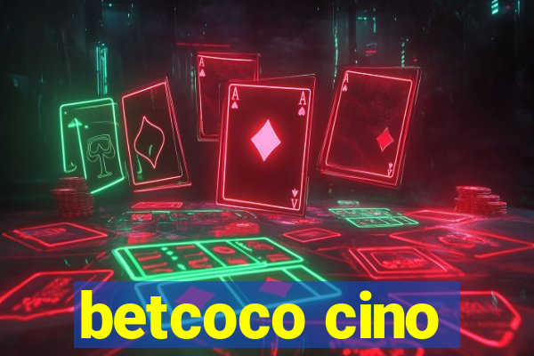 betcoco cino