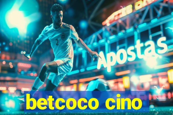 betcoco cino