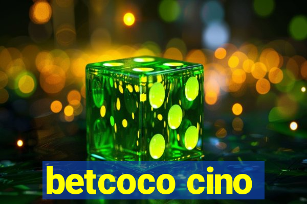 betcoco cino