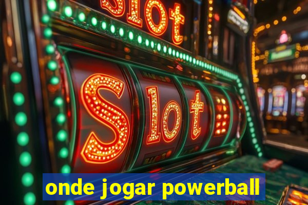 onde jogar powerball