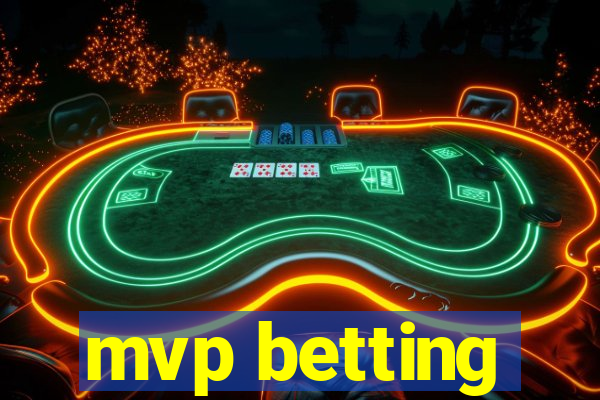 mvp betting