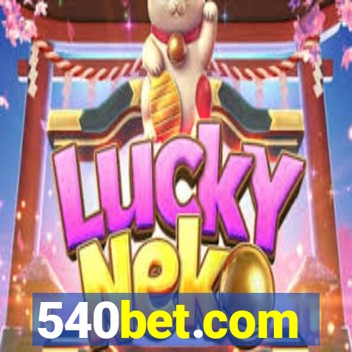 540bet.com