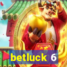 betluck 6